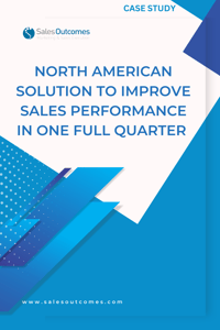 North American Solution to Improve Sales Performance in One Full Quarter 